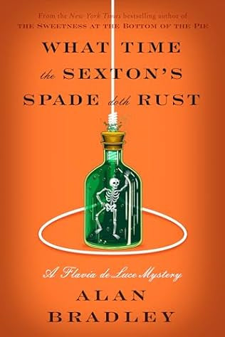 What Time the Sexton's Spade Doth Rust