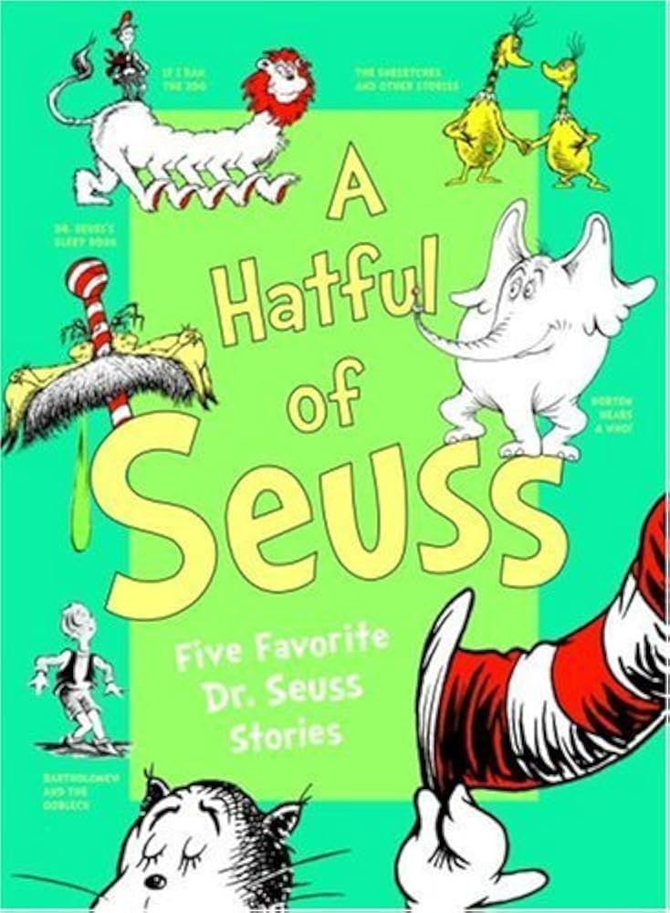 A Hatful of Seuss-Five Favorite Dr.Seuss Stories