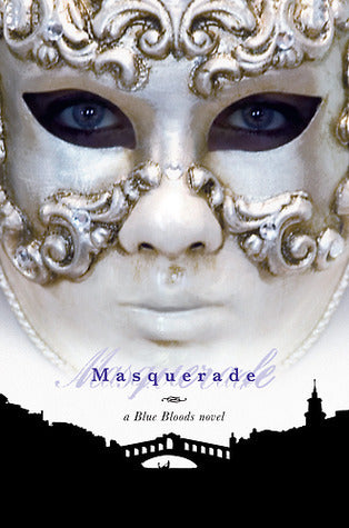 Blue Bloods, Masquerade, and Revelations (3 Books)