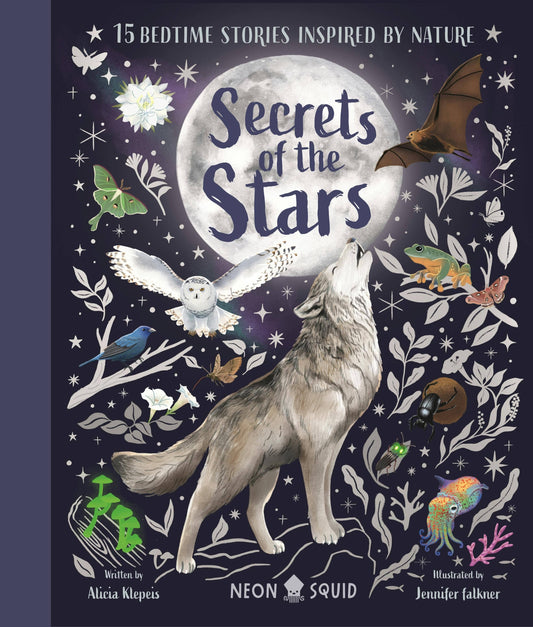 Secrets Of The Stars: 15 Bedtime Stories Inspired By Nature