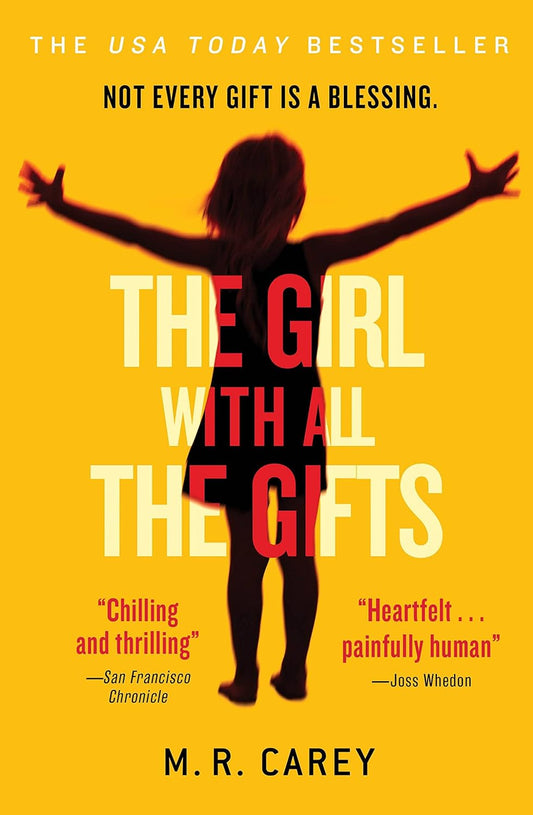 The Girl with all the Gifts