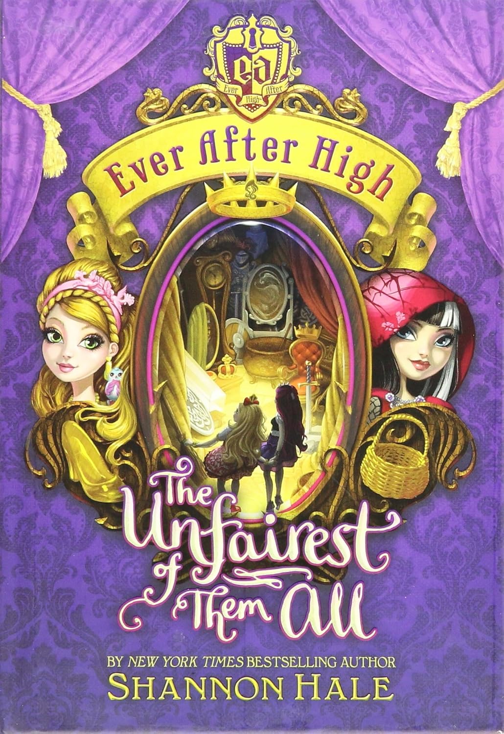 Ever After High-The Unfairest of Them All