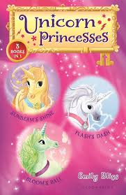Unicorn Princesses: 3 Books in 1